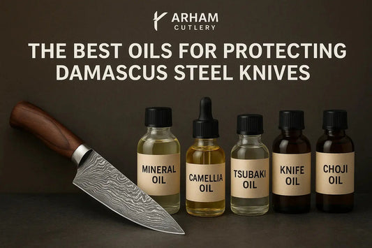 Best Oils for Protecting Damascus Steel Knives Arham Cutlery